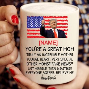 Taza personalizada de Trump para mamá, regalo de broma de Trump para el día de la madre, regalos para mamá, taza divertida de Trump, tazas con refranes, taza personalizada de Trump para mamá [personalizable]