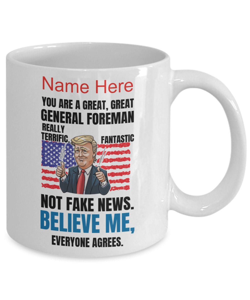 Personalized General Foreman Trump mug Trump general foreman  mug trump Gag Gift Gifts For foreman  trump mug foreman [Customizable]