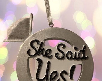 Ornamento personalizzato "Ha detto sì"