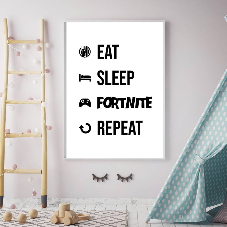 Eat Sleep Fortnite Repeat Gamer Kids Bedroom Unframed Print A4 A5 Sizes