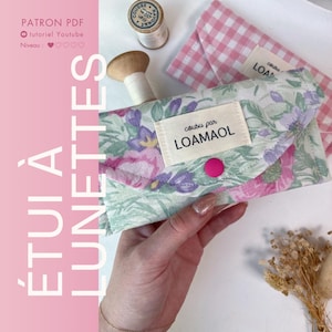 Patron étui à lunettes LOAMAOL