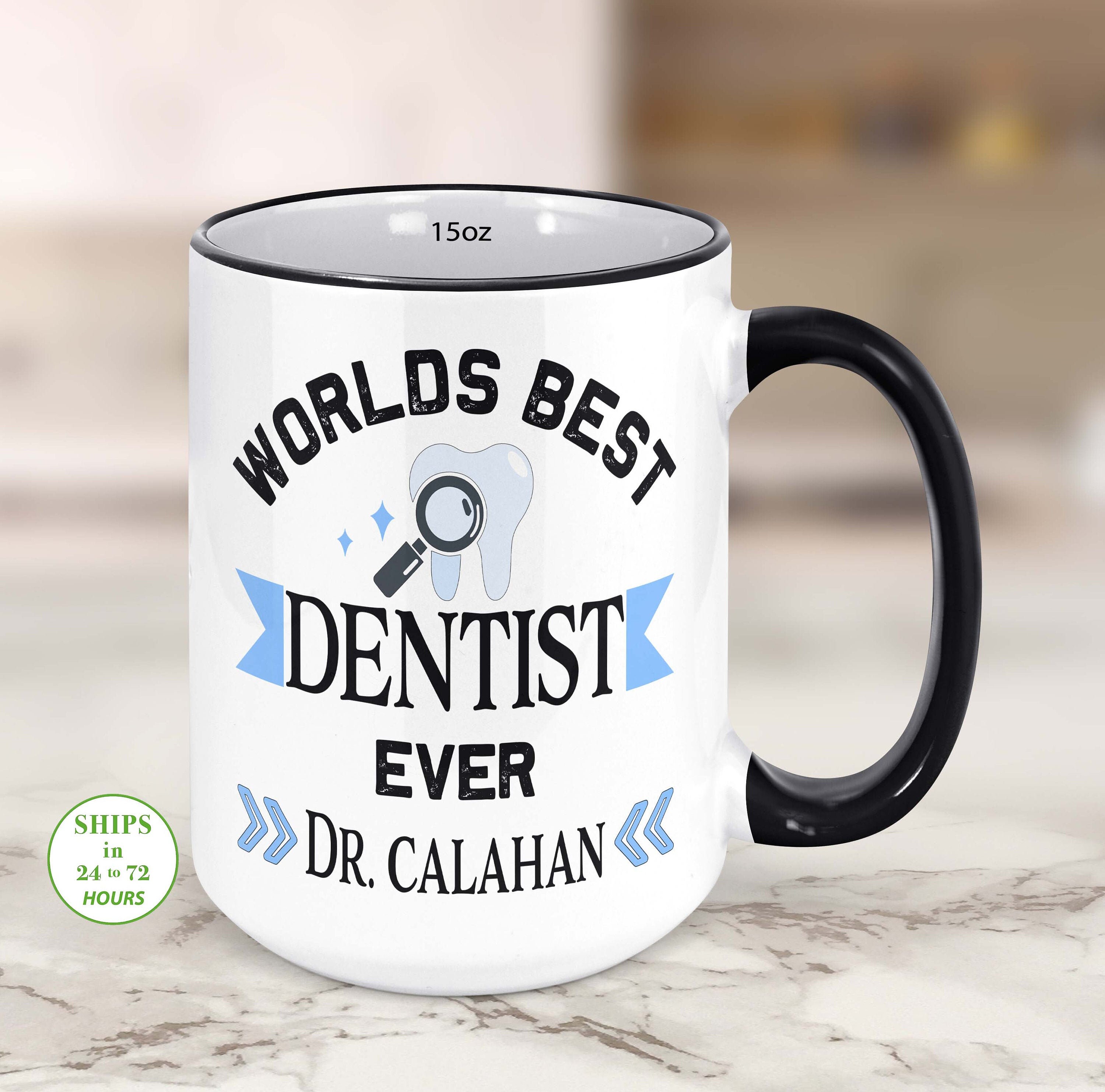 Worlds Best Dentist Mug Personalized Dentist Gift Custom Etsy