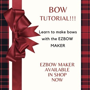 How to make bows with the ez bow maker, DIY bows, learn to make bows