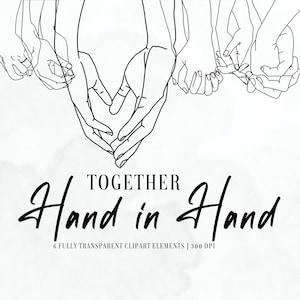 Together Hand in Hand - Sechs handgezeichnete Cliparts von Händchen haltenden Händen mit transparentem Hintergrund