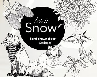 Let it Snow Clipart, Wintertime Clipart, Winter PNG, Animal clipart, Pen and Ink, Cute Animals, Snow Clipart, Fox, Bunny, Mittens, PNG