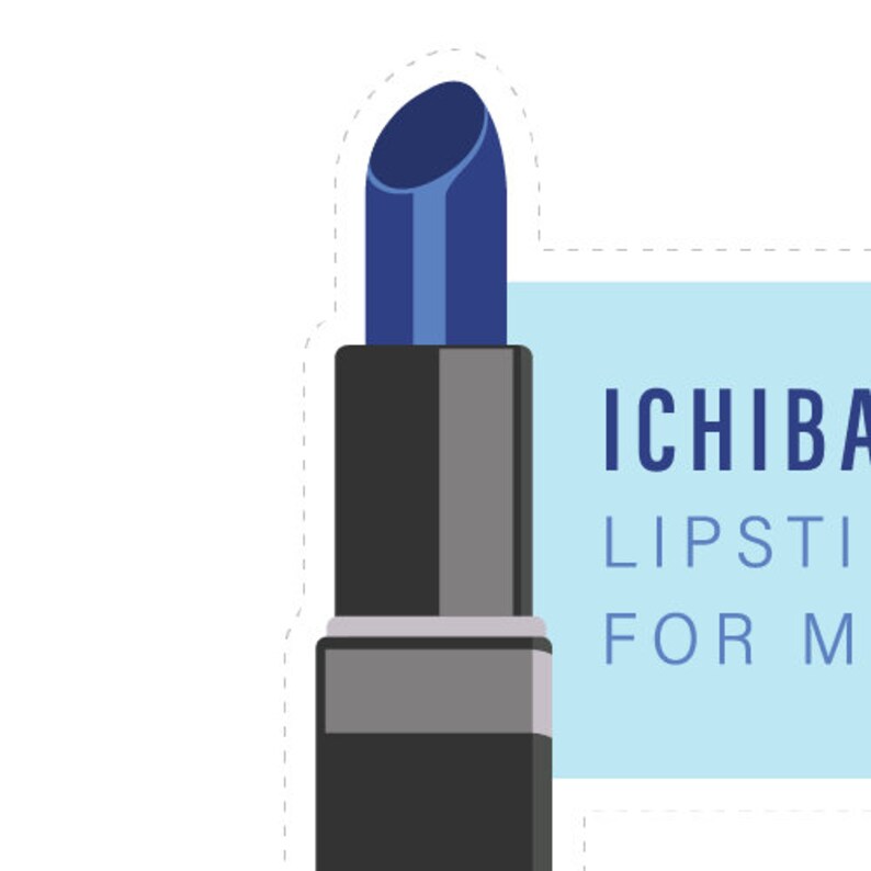 Printable Stickers Ichiban Lipstick for Men for Planners, Iphone ...