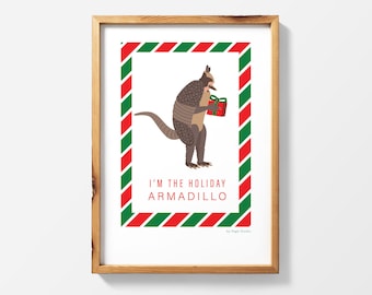 I'm the Holiday Armadillo! - Friends TV Series || Printable Wall Art Poster Print || Chrismas and Hanukkah || The One with Holiday Armadillo