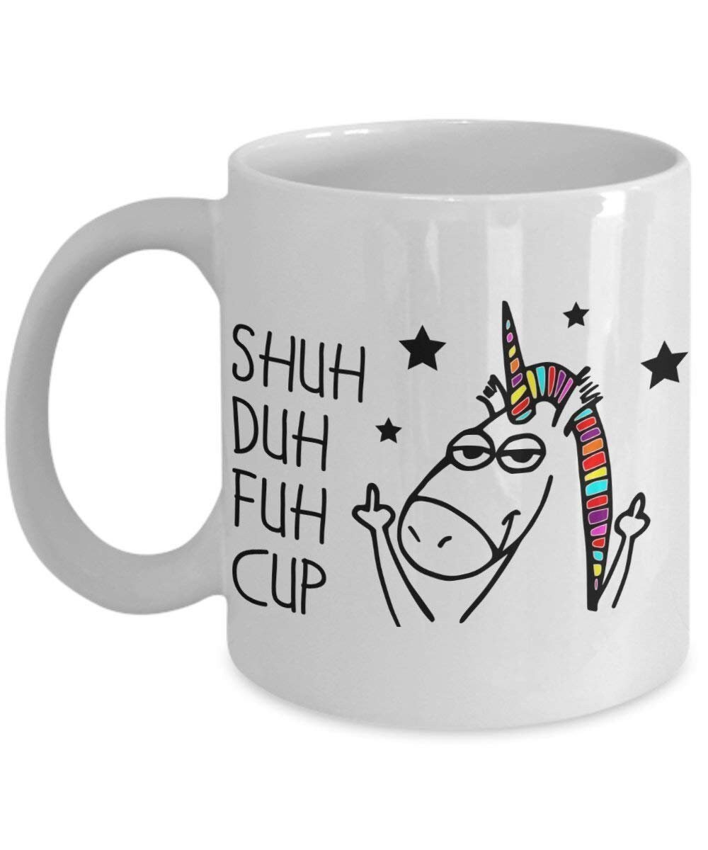 Download Shuh Duh Fuh Cup Unicorn Mug funny 11oz mug | Etsy