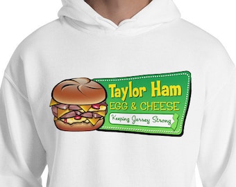 Taylor Ham Hooded Sweatshirt - Taylor Ham Hoodie - Taylor Ham Egg & Cheese - Taylor Ham NJ - New Jersey Hoodie - NJ Hoodie