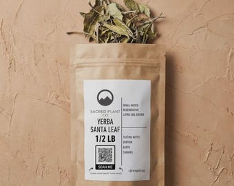 May include: A brown paper pouch containing dried Yerba Santa leaves. The white label reads Sacred Plant Co, Yerba Santa Leaf, 1/2 LB, Small-Batch Regenerative Living Soil Grown, Tasting Notes: Gentian, Earth, Caramel, and includes a QR code.