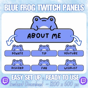 130 Simple Blue Frog Twitch Stream Panels; About Me, Donate, Rules, FAQ, Discord, Youtube, Kick, uwu, owo, Socials, Patreon, Throne