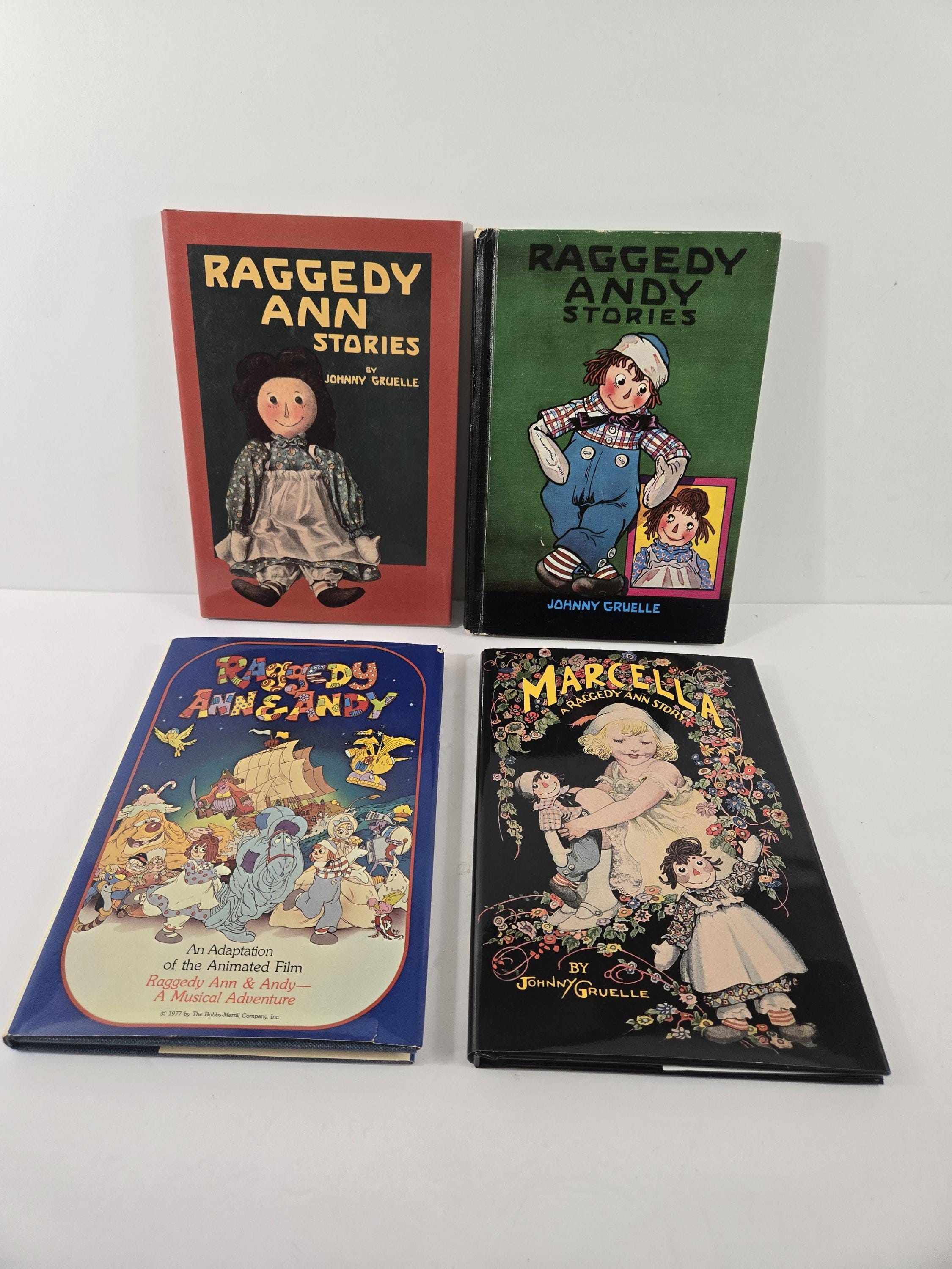 4 Vintage Raggedy Ann and Andy Marcella books Johnny Gruelle Hardcover Dustjacket 1960 1977 1993 1999