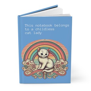 Cat Lady Journal Hardcover - Lustiges Vintage Design Matte Journal - Humorvolles Notizbuch, Regenbogen LGBT Geschenk, Retro Art Tagebuch, kinderlose Katzenlady