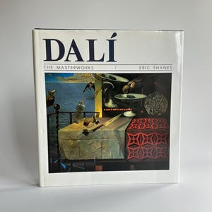 Dali: The Masterworks by Eric Shanes 1990 Hardcover