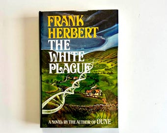 White Plague by Frank Herbert, 1982 - First Edition/Printing