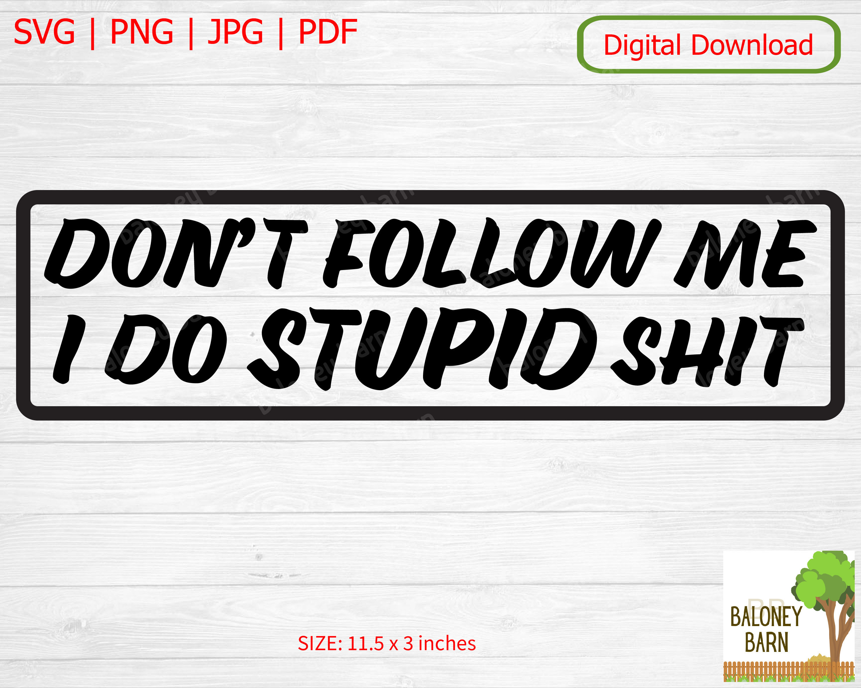 Don't Follow Me I Do Stupid Things - Mountain Bike VIII Sticker for Sale  by lemon-pepper