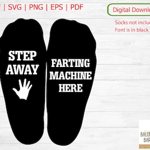Stap weg citaat sok, scheten machine SVG, grappig sok citaat SVG, stap terug scheet, sok gesneden bestand, sok gezegde, uniseks cadeau, digitale download