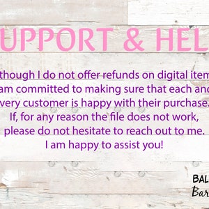 May include: Pink text on a white and light brown wooden background reads "SUPPORT & HELP." Additional text provides customer support information. The Baloney Barn logo is in the bottom right corner.