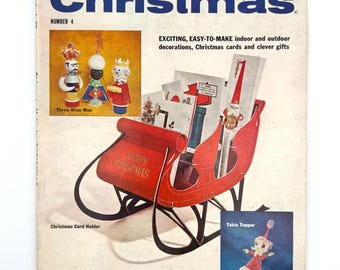 May include: Vintage Christmas magazine cover with the title "Things to Make for Christmas." The cover features a red sleigh, illustrations of the Three Wise Men, and a table topper. The magazine is marked with the price of 35 cents.