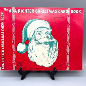 Vintage Christmas Music, Ada Richter Christmas Carol Book, Santa Claus, Christmas Ephemera, 1962