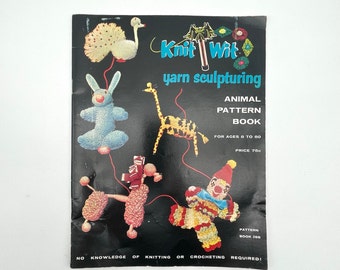 Yarn crafts, Knit Wit Yarn Sculpting Animal Pattern Book | Vintage Yarn Animal Patterns | Vintage Yarn Crafts | Yarn Animals