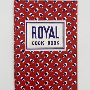 Vintage Royal Baking Powder Advertising Recipe Booklet, Royal Cook Book, Vintage Cookbook, 1940