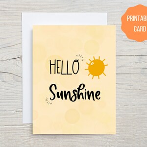 Hola tarjeta imprimible Sunshine, tarjeta de felicitación Digital Sunshine sólo porque para amigos, familiares y pareja