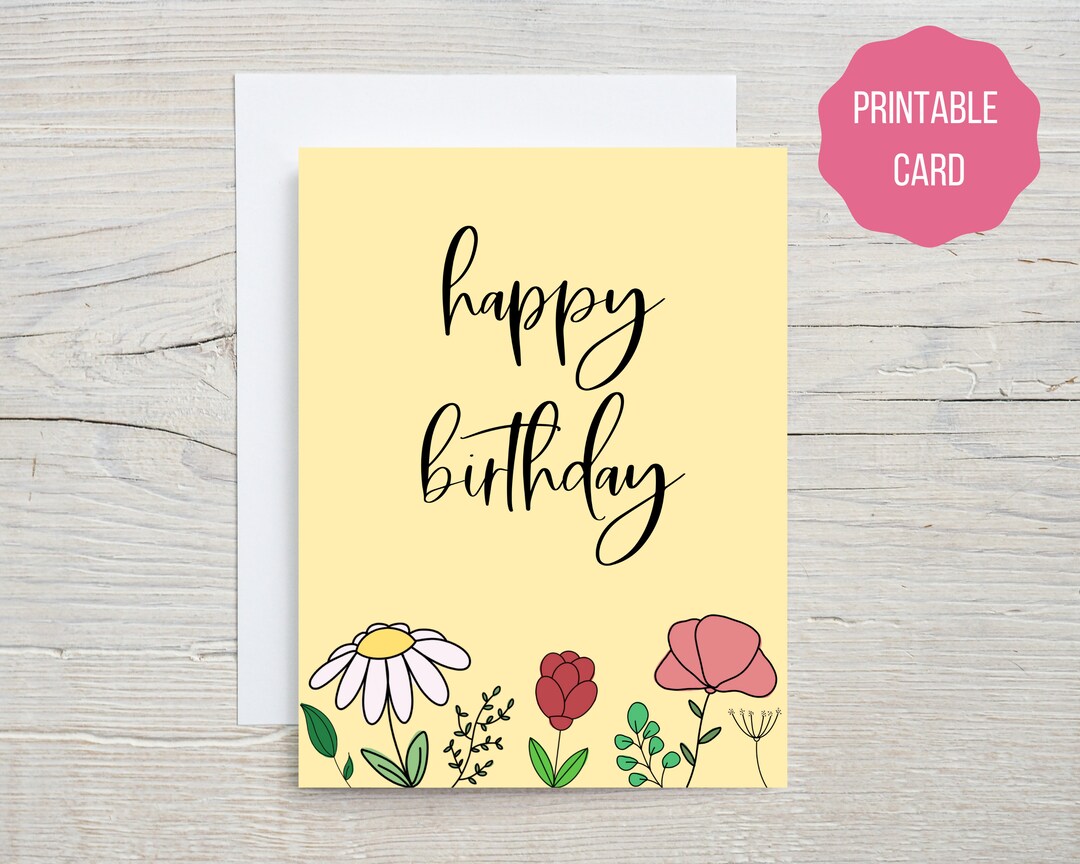 Printable Happy Birthday Flower Card, Digital Floral Birthday Card for ...