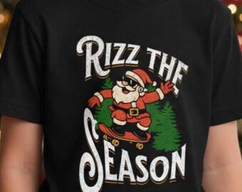 Rizz the Season Skateboarding Santa Christmas T Shirt For Kids and Adults, Bella Canvas Unisex T-Shirt Christmas Gift for Holiday Season