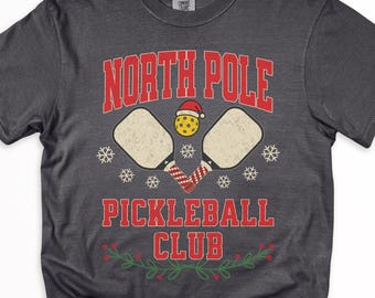North Pole Pickleball Club Christmas Comfort Colors T-Shirt, Pickleball Lover Shirts for Christmas Season, Matching Pickleball Group Tees