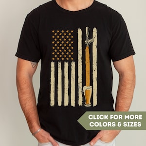 American Flag Craft Beer Tap Comfort Colors Shirt for Men - Gift for Beer Lover - Patriotic USA Craft Beer Shirts for Dad on Father&#39;s Day