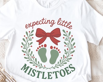Expecting Little Mistletoes Christmas Pregnancy Announcement T-Shirt, Unisex Bella Canvas T shirt for Expecting Mothers