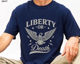 Liberty or Death T-Shirt | Eagle Patriotic Flag Vintage Americana 4th of July Shirt