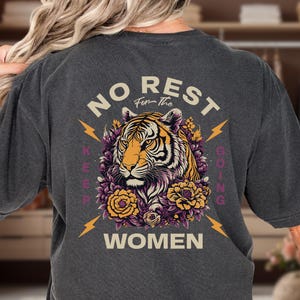 Feminist Tiger Graphic Tee: Comfort Colors Oversized Floral Mom Top
