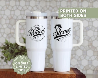 Funny Fishing Retirement Tumbler: O'Fishally Retired 40 oz Mug