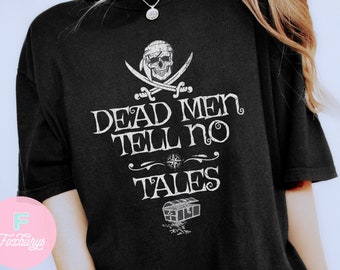 Dead Men Tell No Tales Disney Halloween Shirt, Disney COMFORT COLORS Shirt, Mickey's Halloween Party Shirt, Pirates Of The Caribbean Shirt