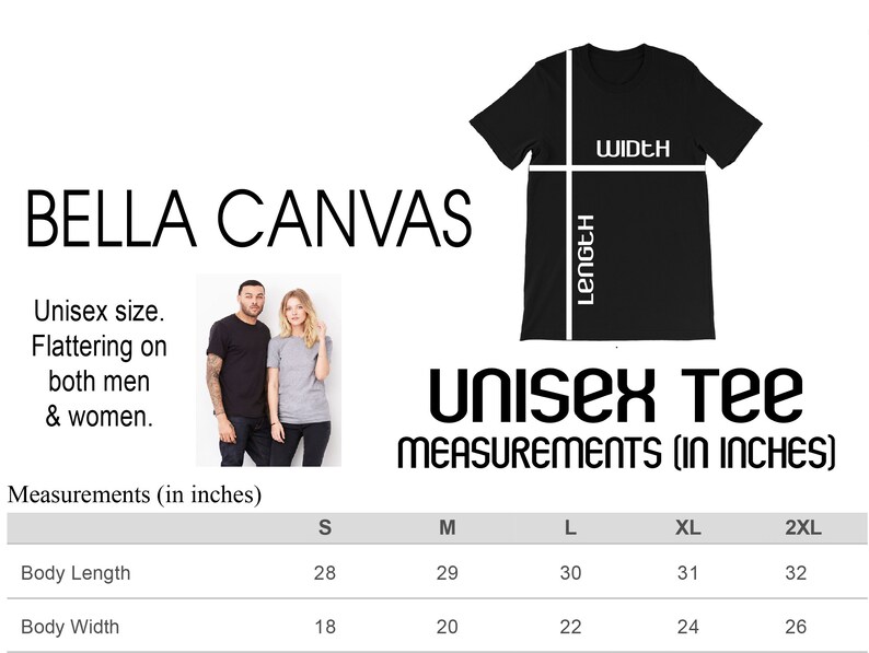May include: A size chart for unisex t-shirts with measurements in inches. The chart shows the body length and body width for sizes S, M, L, XL, and 2XL.