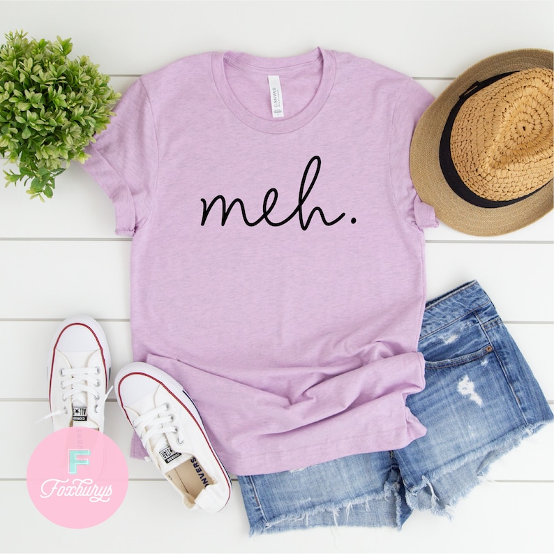 Meh UNISEX Shirt Novelty Shirt Funny Shirt Sarcasm Shirt Etsy