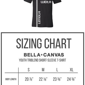 May include: Sizing chart for Bella + Canvas youth triblend short-sleeve t-shirts. The chart shows sizes S, M, L, XL with corresponding body length and width measurements in inches, and suggested age ranges.