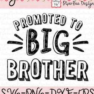 Gepromoveerd tot Big Brother SVG, Big Brother SVG, Big Brother Cut File, Big Brother Design, SVG snijbestand voor Cricut en Silhouette
