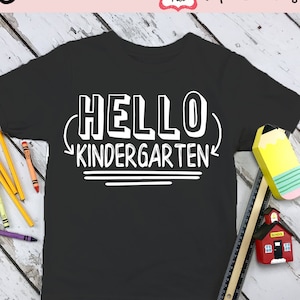 Hello Kindergarten SVG, Kindergarten SVG, Back To School Svg, Kindergarten Svg, Teacher Svg, Kindergarten Boy svg, First Day Cut File & PNG