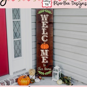 Porch Sign SVG Welcome to Our Home SVG Welcome Porch Sign - Etsy