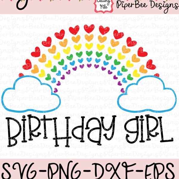 Birthday Girl Rainbow svg, Girl Birthday svg, Rainbow Birthday svg, Birthday svg, Girls Birthday shirt svg, svg cut files, SVG for Cricut