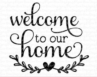 Download 35+ Free Svg Welcome To Our Home Background Free SVG files ...