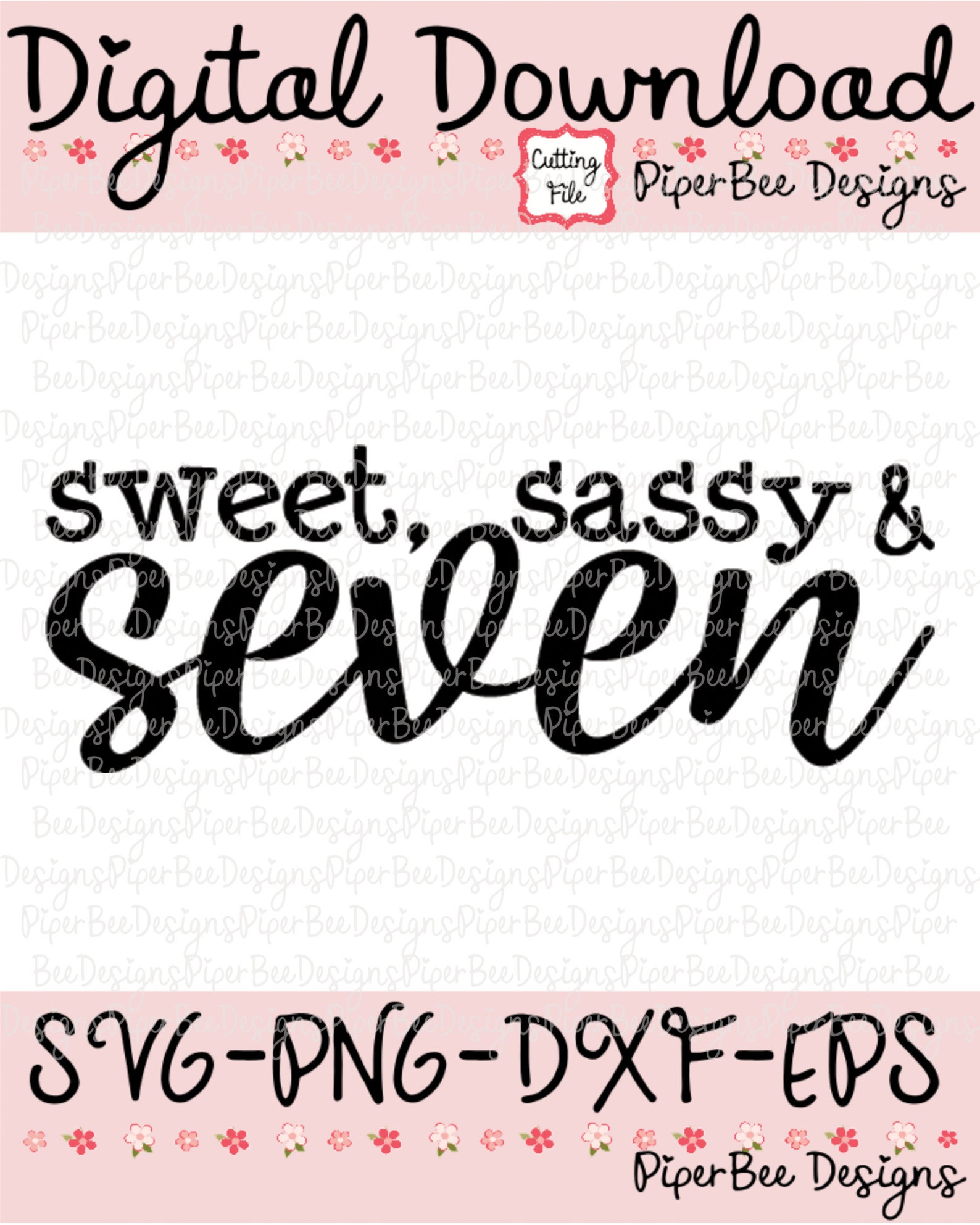 Download Sweet Sassy and Seven SVG Seven SVG Sassy Seven svg 7th | Etsy