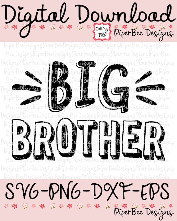 Download Get Free Big Brother Svg Pictures Free SVG files ...