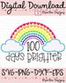 100 Days of School SVG,  100 Days Brighter SVG, 100 Hearts SVG, 100 Days Brighter Svg, 100th Day of School Svg, Silhouette, Cricut, Cut File 