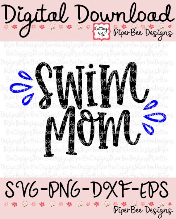 Download Swim Team Mom Svg Cutting File