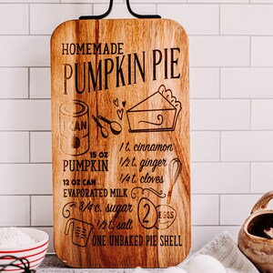 Homemade Pumpkin Pie Board, Wood Cutting Board, Handwritten Recipe Board, Engraved Board, Christmas Gift, Unique Kitchen Decor, Cookware