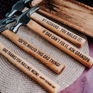 Personalized Hammer for Dad, Engraved Hammer Gift for Dad from Son for Father’s Day, You Nailed It Hammer Gift for Father’s Day from Son